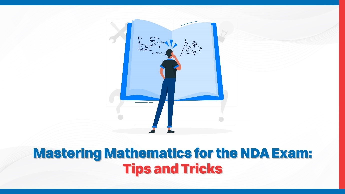 Mastering Mathematics for the NDA Exam Tips and Tricks.jpg